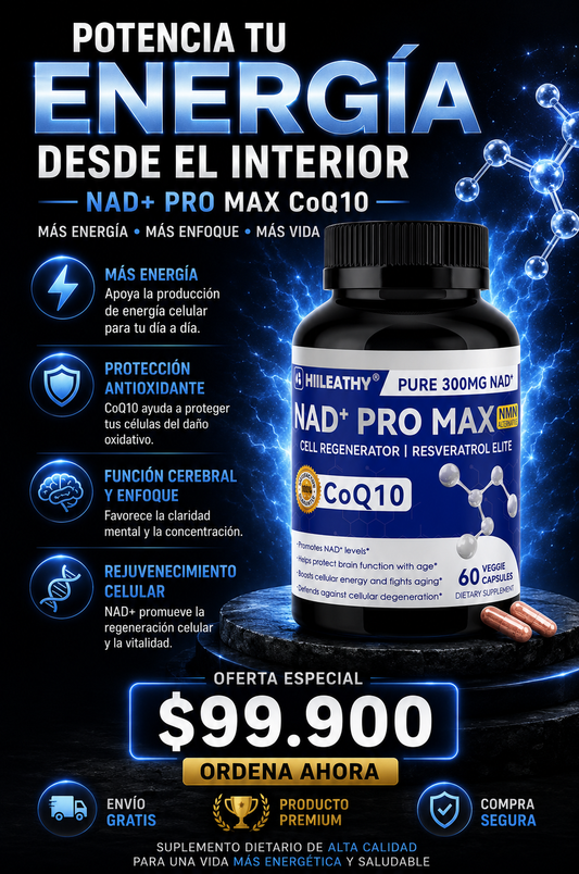HIILEATHY™️ – NAD+ Pro Max con CoQ10 y Resveratrol para Energía Celular y Vitalidad Diaria